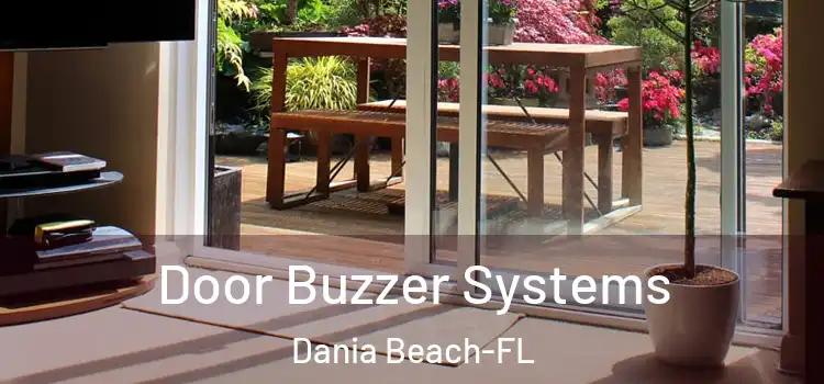  Door Buzzer Systems Dania Beach-FL